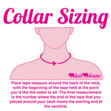VelvetVolcano Collar Sizing Graphic with text that says: Place tape measure around the back of the neck, with the beginning of the tape held at the point you’d like the collar to sit. The final measurement is the number where the end of the tape that you placed around your neck meets the starting end at the neckline.
